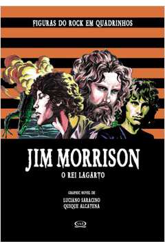 Jim Morrison o Rei Lagarto