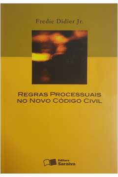 Regras Processuais no Novo Código Civil