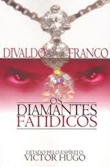 Os Diamantes Fatídicos 2°edição