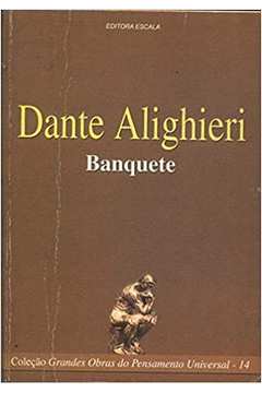 Livro O Banquete Dante Alighieri Estante Virtual