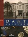 Colégio Dante Alighieri - um Século de História Cultura e Educação