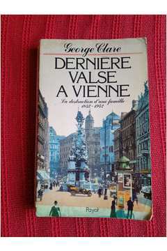 Dernière Valse a Vienne