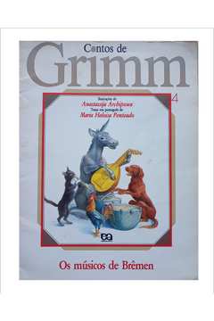 Contos de Grimm - os Músicos de Bremen