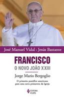 Francisco, o Novo João Xxiii