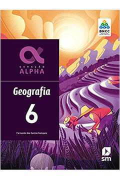 Geração Alpha Geografia 6