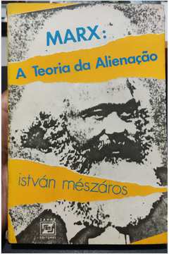 Marx: a Teoria da Alienação