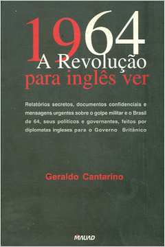 1964: a Revolução para Inglês Ver