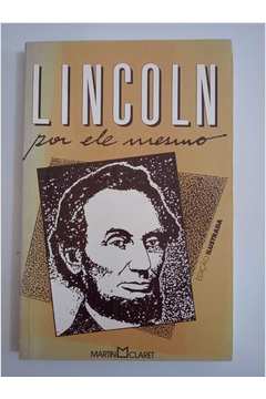 Lincoln por Ele Mesmo
