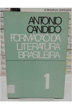 Formação da Literatura Brasileira - Volume 1