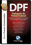 Dpf. Delegado de Policia Federal