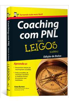 Coaching Com Pnl para Leigos - Edição de Bolso