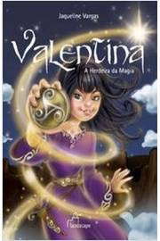 Valentina - a Herdeira da Magia