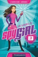 Spy Girl: Pesadelo 3