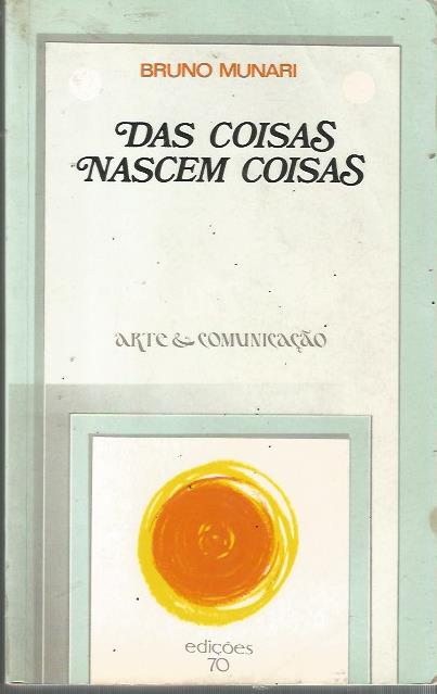 Livro Das Coisas Nascem Coisas Bruno Munari Estante Virtual 