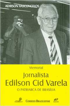 Jornalista Edilson Cid Varela