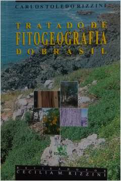 Tratado de Fitogeografia do Brasil