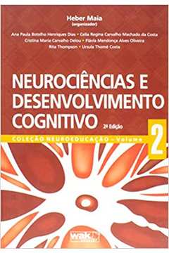 Neurociências  e Desenvolvimento Cognitivo