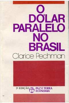 O Dolar Paralelo no Brasil