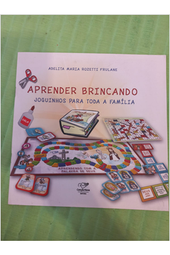 Livro Aprender Brincando: Joguinhos para Toda a Família