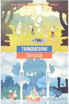 Tronodocrono, Sherazade