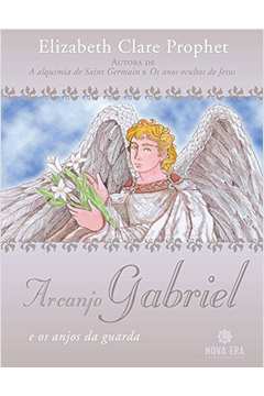 Arcanjo Gabriel e os Anjos da Guarda