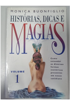 Histórias, Dicas e Mágias Volume 1