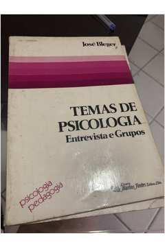 Temas de Psicologia : Entrevistas e Grupos