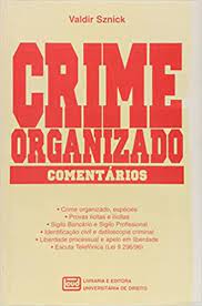 Crime Organizado Comentários