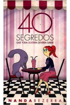 32++ 40 segredos que toda solteira deveria saber portuguese edition ideas