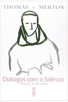 Diálogos Com o Silêncio: Orações & Desenhos