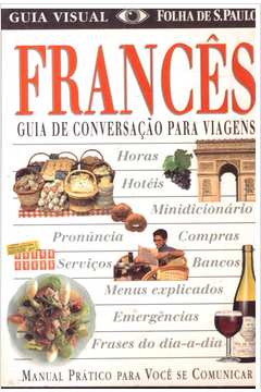 Francês: Guia de Conversação para Viagens