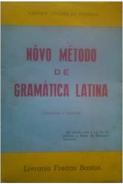Nôvo Método de Gramática Latina Elementar e Superior