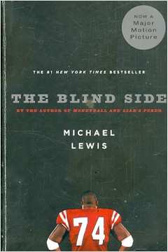 The Blind Side: Michael Lewis: 9780393338386: : Books