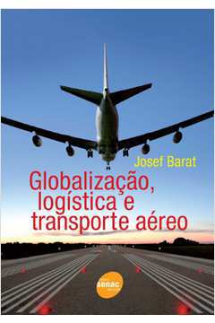 Globalização, Logística e Transporte Aéreo