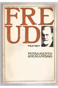 Freud: Pensamento e Humanismo