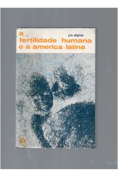 A Fertilidade Humana e a America Latina