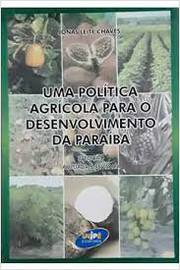Uma Política Agrícola para o Desenvolvimento da Paraíba