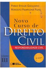 Novo Curso de Direito Civil Responsabilidade Civil Vol. III