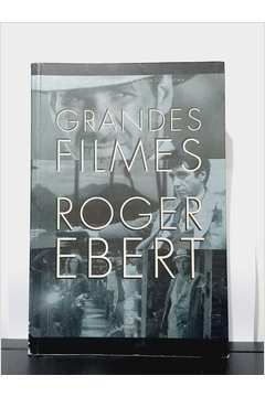 Grandes Filmes - Roger Ebert