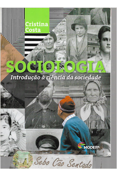 Sociologia -introdução  à Ciência da Sociedade