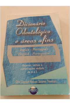 Dicionario Odontologico e Areas Afins Ingles - Portugues