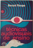 Técnicas Audiovisuais de Ensino