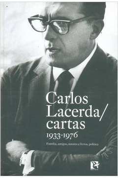 Carlos Lacerda Cartas 1933-1976