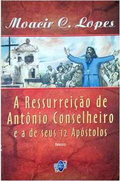 A Ressurreição de Antônio Conselheiro