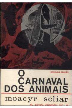 LITERATURA \ INFANTIL E JUVENIL - LIVRO O CARNAVAL DOS ANIMAIS