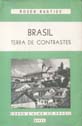 Brasil: Terra de Contrastes