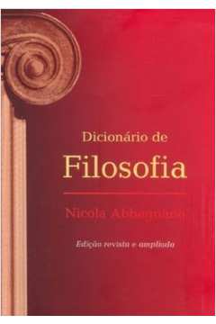 Livro: Dicionário De Filosofia - Nicola Abbagnano | Estante Virtual