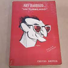 Ary Barrozo... "um Turbilhão" - Volume 3