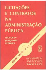 Licitações e Contratos na Administração Pública