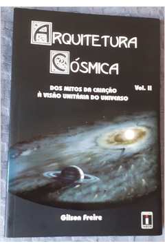 Arquitetura Cósmica (vol. Ii)